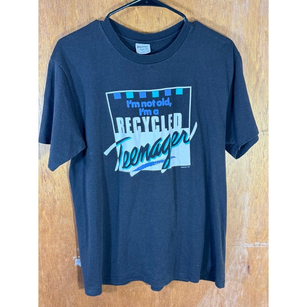 Vintage Funny 1990 I’m Not Old Recycled Teenager Shirt‎ Large USA Stedman